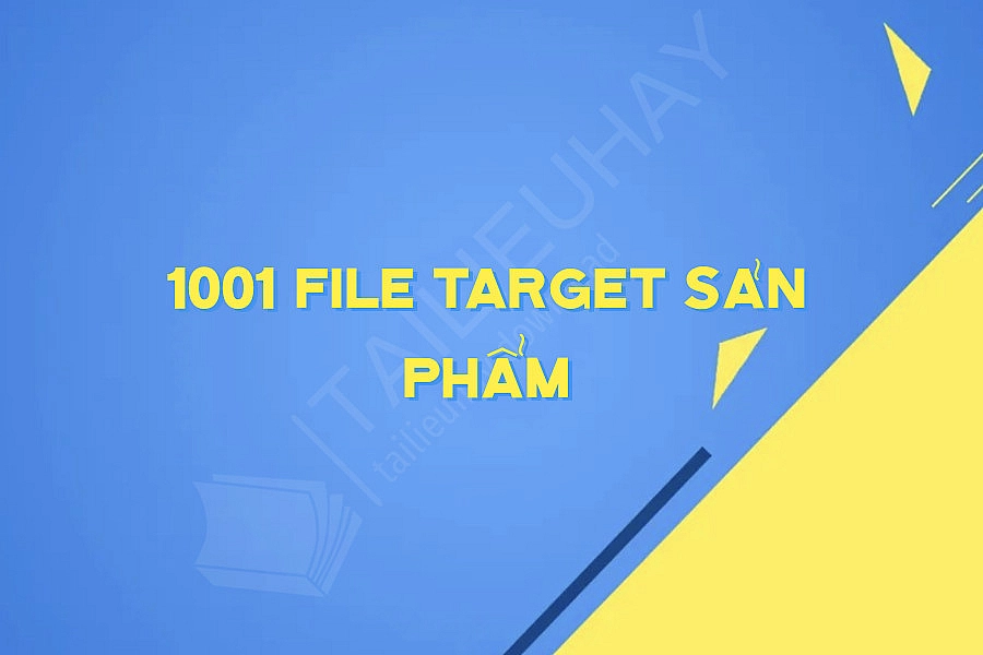 1001 File Target Sản Phẩm