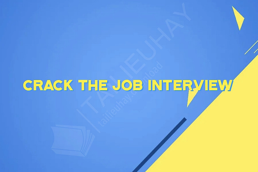 Crack the Job Interview