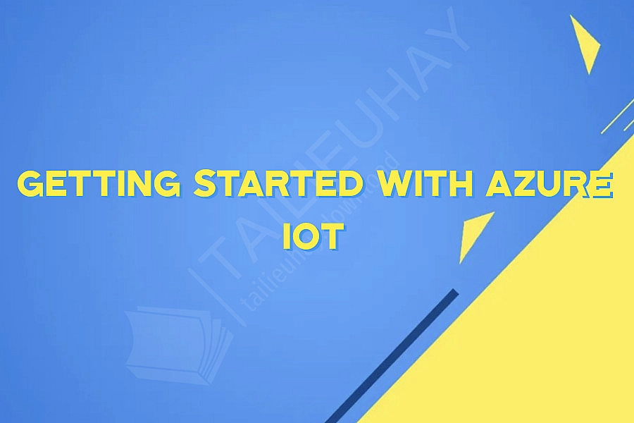 Getting started with Azure IoT