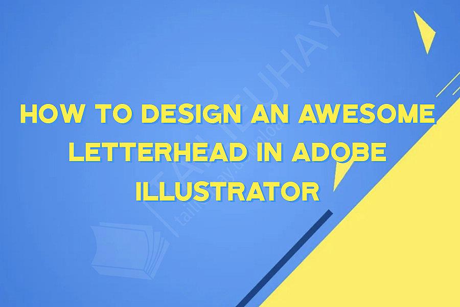 How to Design an Awesome Letterhead in Adobe Illustrator