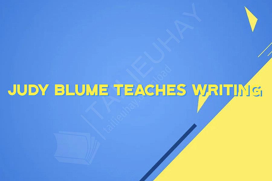 Judy Blume Teaches Writing