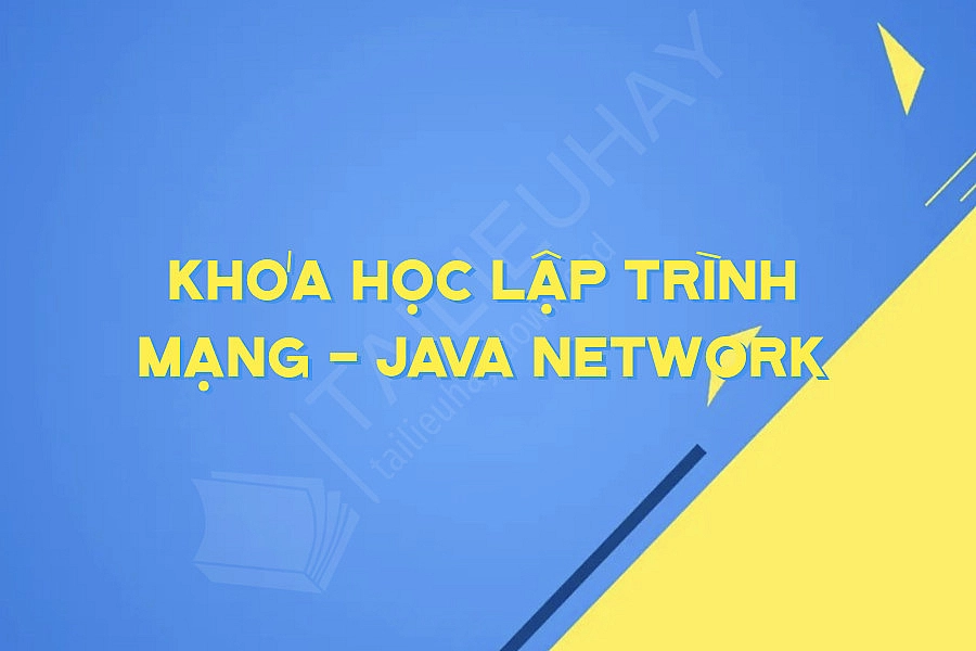 Khóa học lập trình mạng - Java Network