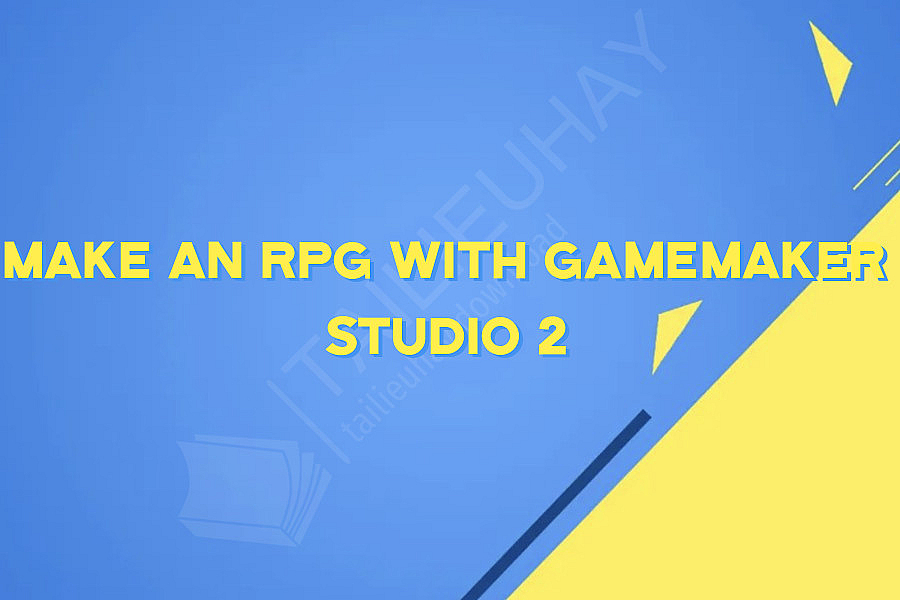 Make An RPG With GameMaker Studio 2