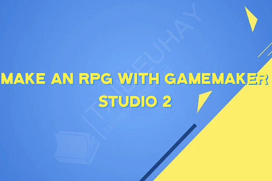 Make An RPG With GameMaker Studio 2