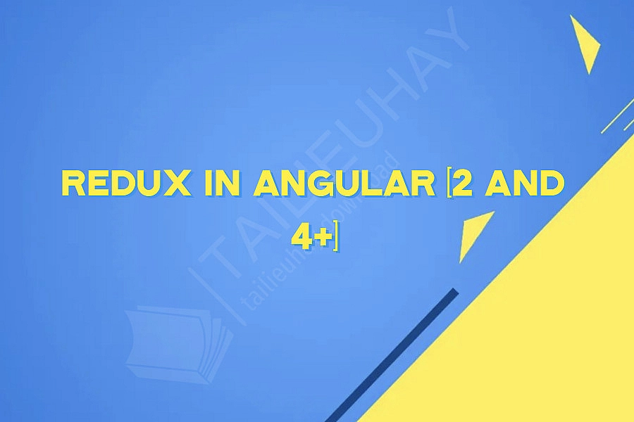 Redux in Angular (2 and 4+)