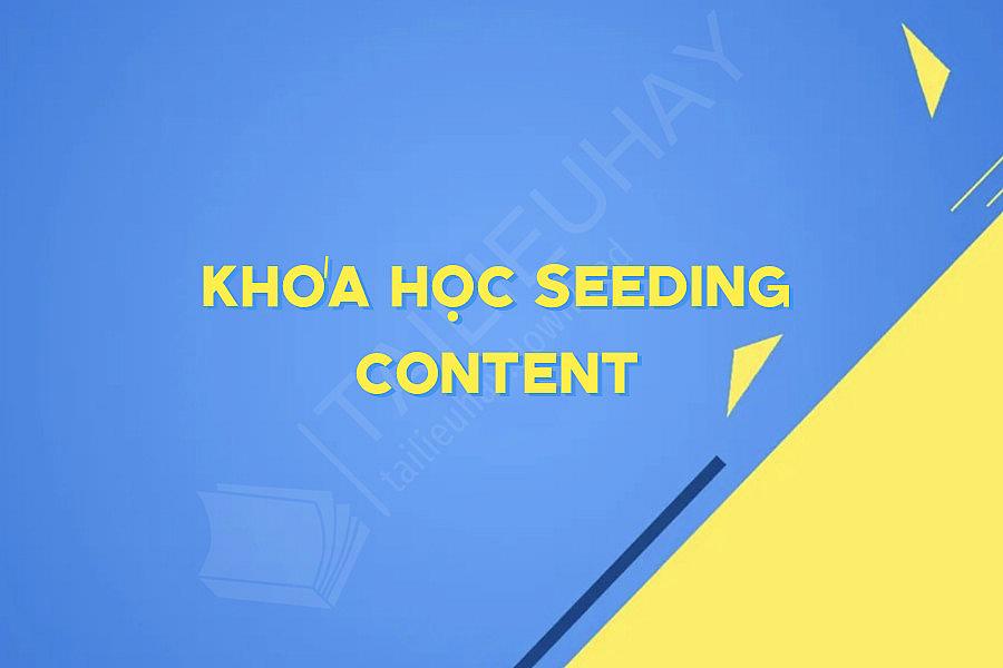 Khóa Học SEEDING Content