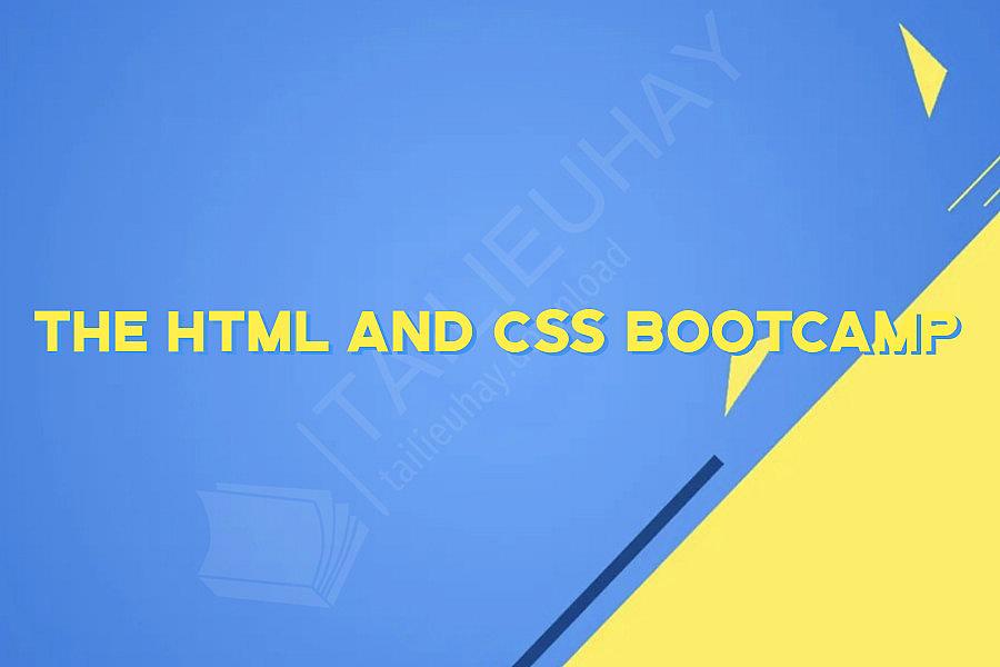 The HTML And CSS Bootcamp