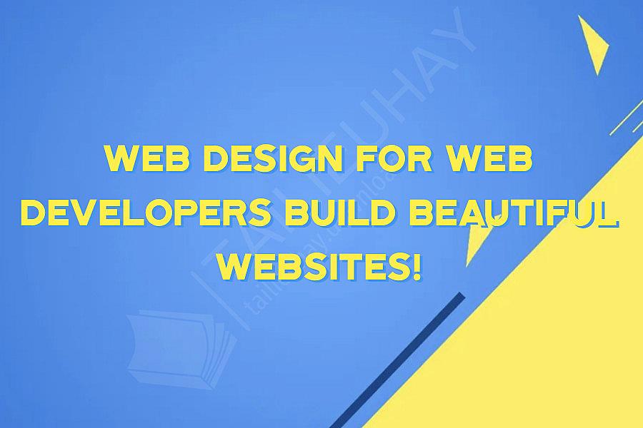 Web Design for Web Developers Build Beautiful Websites!